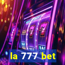 la 777 bet